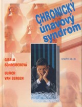 Schreiberová Gisela-Bergen Ulrich van: Chronický únavový syndrom