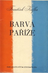 Kafka František: Barva Paříže