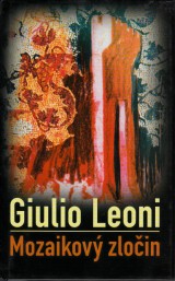 Leoni Giulio: Mozaikový zločin