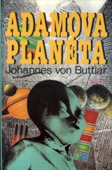 Buttlar Johannes von: Adamova planéta