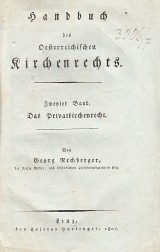 Rechberger Georg: Handbuch des Oesterreichischen Kirchenrechts 2.