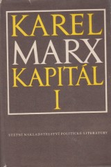Marx Karel: Kapitál I.