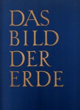 Ambrosius Ernst, Frenzel Konrad: Das Bild der Erde