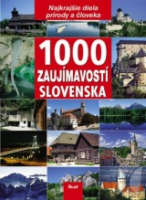 Lacika Ján: 1000 zaujímavostí Slovenska