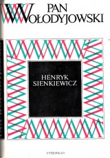 Sienkiewicz Henryk: Pan Wolodyjowski