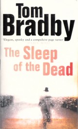 Bradby Tom: The Sleep of the Dead