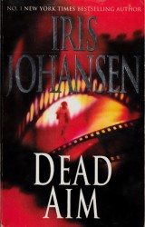 Johansen Iris: Dead Aim