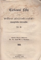 Hurban Jozef Miloslav red.: Cirkewní Listy pro weškeré záležitosti cirkwe ewanjelicko luteranské 1868