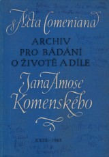 Brambora Josef red.: Archiv pro bádání o životě a díle Jana Amose Komenského XXIII.