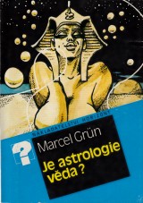 Grün Marcel: Je astrologie v?da?