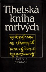 : Tibetská kniha mrtvých