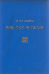 Novotný Adolf: Biblický slovník