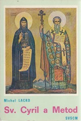 Lacko Michal: Sv. Cyril a Metod