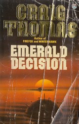 Thomas Craig: Emerald Decision