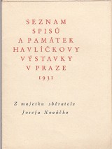 Nováček Josef: Seznam spisů a památek Havlíčkovy výstavky v Praze 1931