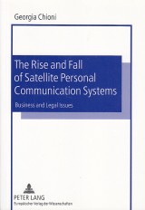 Chioni Georgia: The Rise and Fall of Satelite Personal Communication Systems