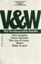 Voskovec Jiří, Werich Jan: Hry Osvobozeného divadla III.