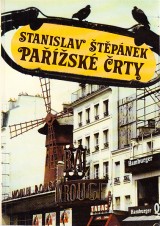 Štěpánek Stanislav: Pařížské črty