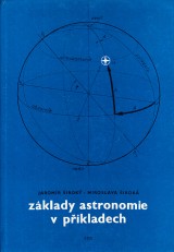 Široký Jaromír, Široká Miroslava: Základy astronomie v příkladech