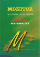 Černek Pavol,Kubáček Zbyněk: Nová maturita matematika.Monitor