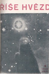 Slouka Hubert a kol. red.: Říše hvězd 1951-1952 č.1.-10.
