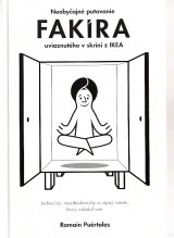Puértolas Romain: Neobyčajné putovanie fakíra uviaznutého v skrini z IKEA