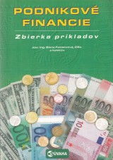 Fetisovová Elena: Podnikové financie - zbierka príkladov