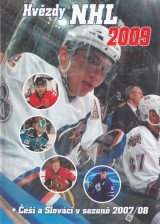 Jedlička Roman, Melich Zdeněk: Hvězdy NHL 2009 + Češi a Slováci v sezoně 2007/08
