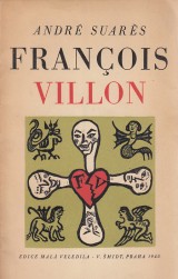 Suarés André: Francois Villon
