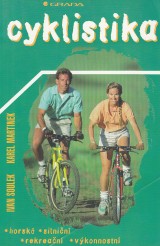 Soulek Ivan, Martinek Karel: Cyklistika