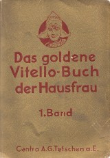 : Das goldene Vitello-Buch der Hausfrau 1. Band
