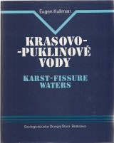 Kullman Eugen: Krasovo-puklinové vody. Karst-fissure waters.