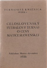: Celoslovenský futbalový turnaj o ceny Matice slovenskej