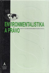 Klinda Jozef: Environmentalistika a právo