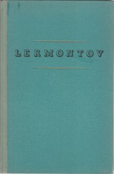 Lermontov Michail Jurjevič: Dobrodružství Grigorije Alexandra Pečorina
