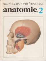 Čihák Radomír: Anatomie 2.