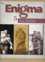 Fiebag Peter a kol.: Enigma 5. Nové civilizácie, nové posolstvá