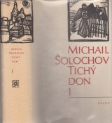 Šolochov Michail: Tichý Don 1.-2.zv.