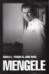 Posner Gerald L.,Ware John: Mengele