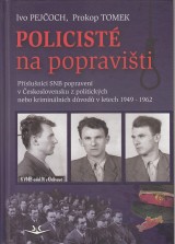 Pejčoch Ivo, Tomek Prokop: Policisté na popravišti