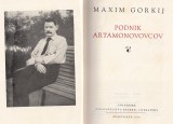Gorkij Maxim: Podnik Artamonovovcov