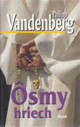 Vandenberg Philipp: ôsmy hriech