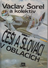 Šorel Václav a kol.: Češi a Slováci v oblacích