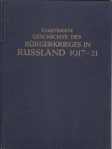 Thomas J.: Illustrierte Geschichte des Bürgerkrieges in Russland 1917-1921