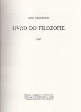 Anzenbacher Arno: Úvod do filozofie