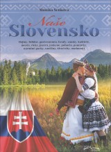 Srnková Monika: Naše Slovensko