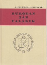 Zemko Pavol a kol.: Európan Ján Palárik