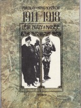 Honzíkovci Miroslav a Hana: 1914-1918 Léta zkázy a naděje