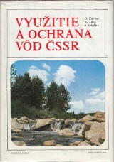 Zachar dušan, Jůva Karel a kol.: Využitie a ochrana vôd ČSSR