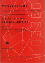 Matějka Alois a kol.: Vysvetlivky k prehľadnej geologickej mape ČSSR Zborov-Košice 1.200 000